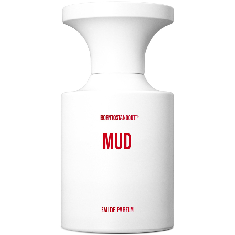 borntostandout mud