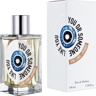 Etat Libre d'Orange You Or Someone Like You